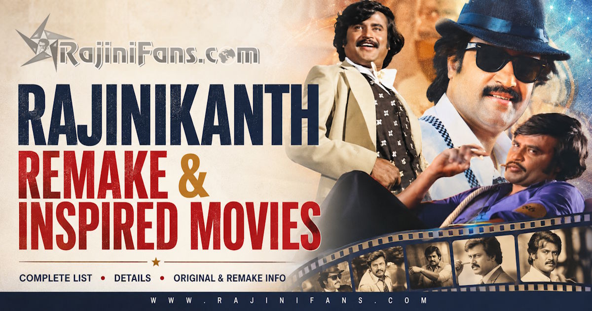 Rajinikanth Remake Movies