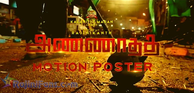 Annaatthe Official Motion Poster